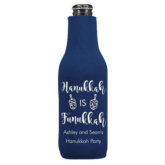 Hanukkah Is Funukkah Bottle Huggers